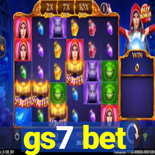 gs7 bet